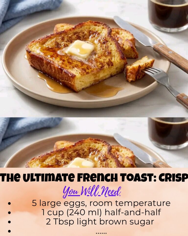 The Ultimate French Toast – Crisp, Custardy, Perfect Every Time