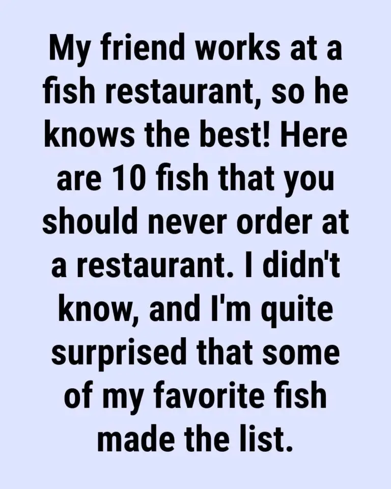 10 Fish You Should Steer Clear of Ordering at a Restaurant (And What to Choose Instead)