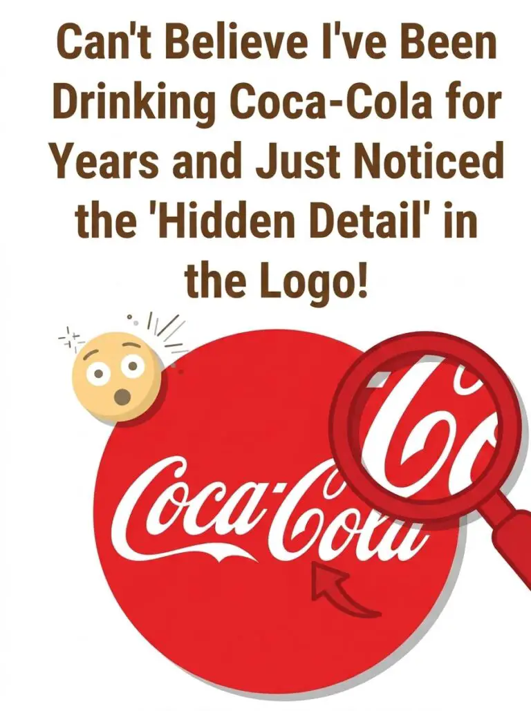 Can’t Believe I’ve Been Drinking Coca-Cola for Years and Just Noticed the ‘Hidden Detail’ in the Logo!